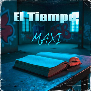 El Tiempo by MAXI