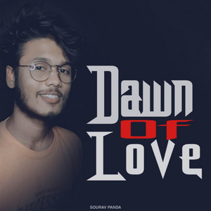 Dawn of Love