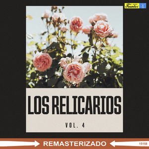 Los Relicarios - Era Mi Madre