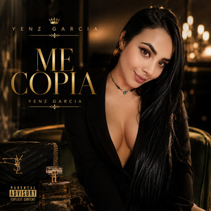 ME COPIA by Yenz Garcia