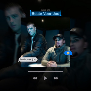Beste Voor Jou by B4RKIE, TB