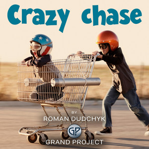 Roman Dudchyk - Crazy Chase