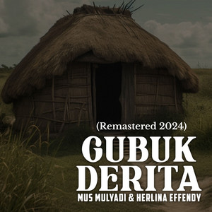 Gubuk Derita (Remastered 2024)