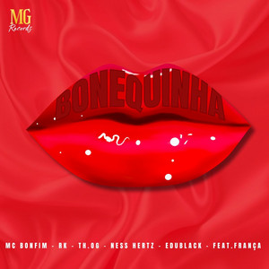 BONEQUINHA by TH.OG, RK, Edublack, Ness Hertz, MC Bonfim, FRANÇA
