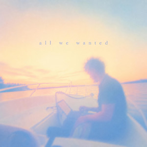 All We Wanted by Aeriva