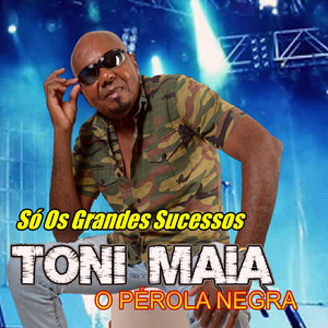 Mundo de Ilusão by TONI MAIA O PÉROLA NEGRA