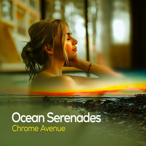 Chilled Ocean Ambience by Chrome Avenue