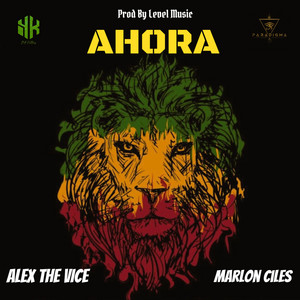 Ahora by Alex The Vice