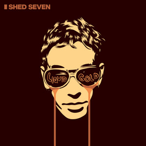 Disco Down - Liquid Gold Version by Shed Seven