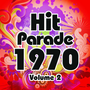Hit Parade 1970 Vol.2 - Album by Graham BLVD | Spotify