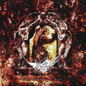 Portrait Of Rot by PHILOSOPHY OF A KNIFE