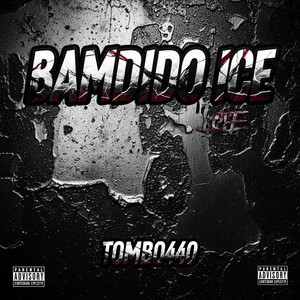 BAMDIDO ICE by TOMBO440