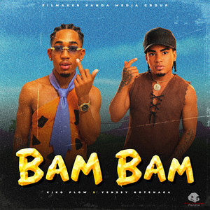 BAM BAM by Kiko Flow, Yenssy NoteHaga