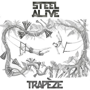 Trapeze by Steel Alive