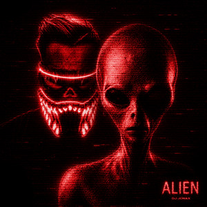 Alien by DJ Jonax
