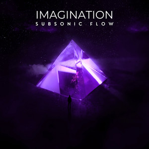 Imagination by SUBSONIC FLOW