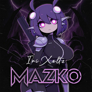 MAZKO - Ultra Slowed by IriXeltz
