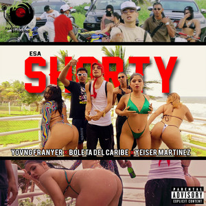 Pakistan Records - Esa Shorty (feat. Yovng Franyer, Boleta Del Caribe & Yeiser Martinez)