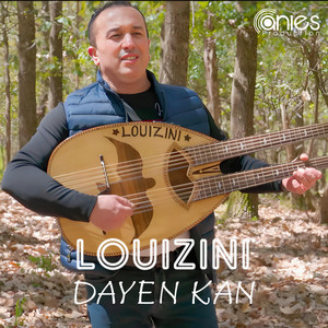 Louizini - Dayen Kan