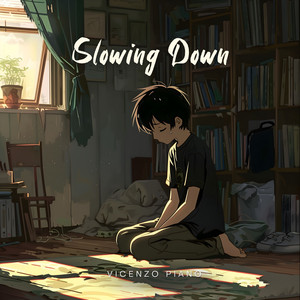 Slowing Down by Vicenzo Piano