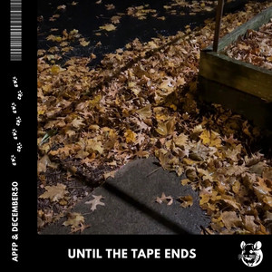 until the tape ends by APFP, December50