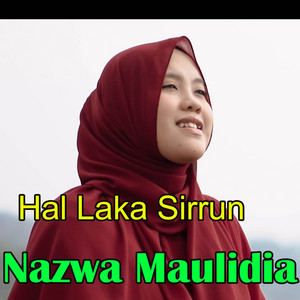 Nazwa Maulidia - Hal Laka Sirrun