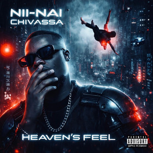 NII-NAI - Heaven's FEEL (feat. ChivasSA)
