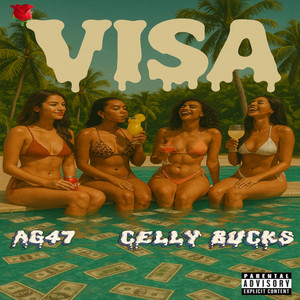 VISA by AG47, Celly Bucks