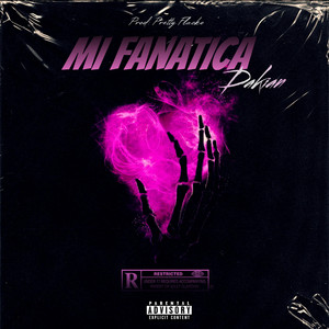 Mi Fanatica (feat. Strak Baby)