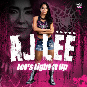 WWE: Let's Light It Up (AJ Lee)