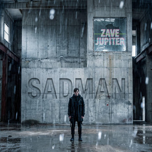 SADMAN by Zave Jupiter