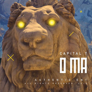 O Ma by Capital T