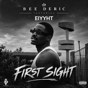FIRST SIGHT by Bee Deric, Eiyyht