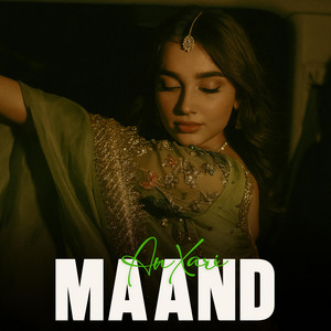 Maand (Slowed) by AnXari