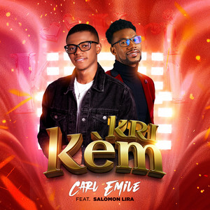 Carl Emile - Kri Kè'm (feat. Salomon Lira)