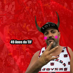 Jovem Fla - 49 Anos da Tjf