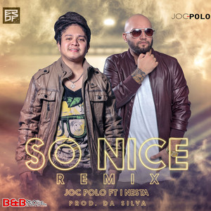 So Nice - Remix