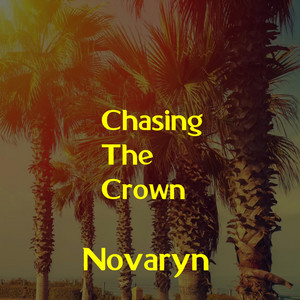 Chasing the Crown by Novaryn
