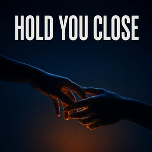 Hold You Close by Luno
