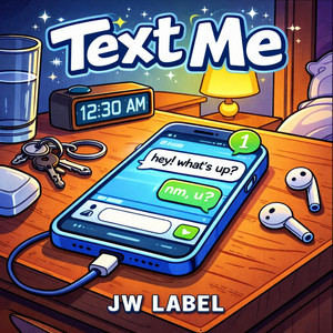 Text me by JW label
