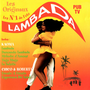 La Lambada - Original No.1 Hits - Album by Kaoma | Spotify