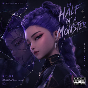 Half Of A Monster by Enchanted Riot