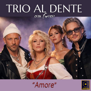 Trio al Dente (Con Fuoco): Amore