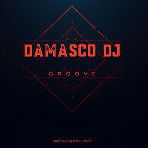 Groove by Damasco Dj