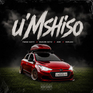 Umshiso by Twoo Kayy, Bukzin Keys, AmaDankoKphela, Sojarh Da Yanox