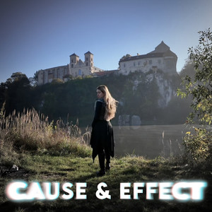 Cause and Effect by Carol Capel
