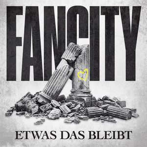 Etwas Das Bleibt by FANCITY