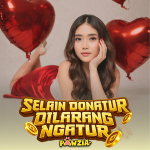 Selain Donatur Dilarang Ngatur by Pawzia
