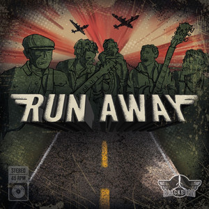 Run Away by BLACKBURN