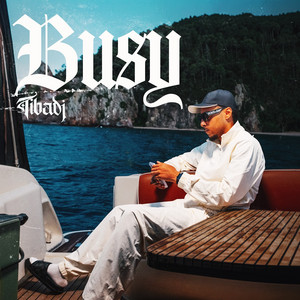 Busy by Tibadj, I.A.